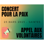 Appel aux volontaires / Concert pour la paix